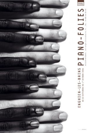“Piano – Folies”, Enghien-les-Bains, affiche, 2006: Michal Batory © DR